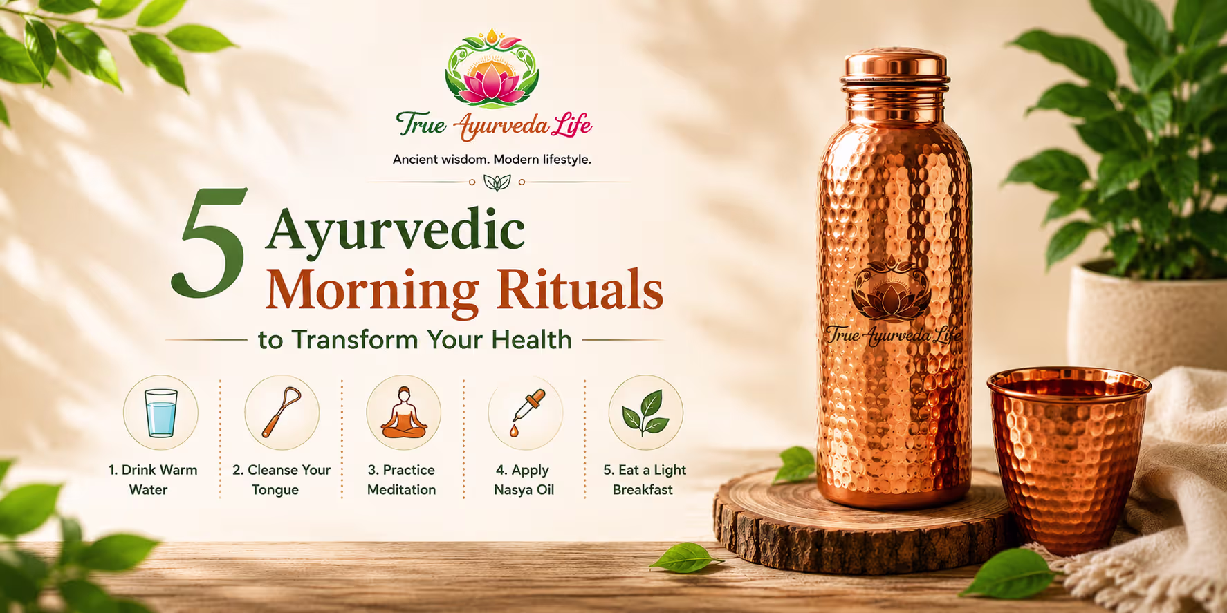 5 Ayurvedic Morning Rituals to Transform Your Health 